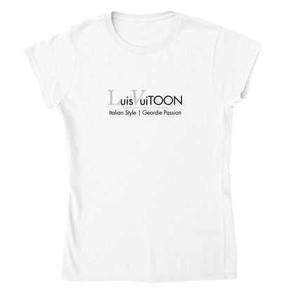 Womens Luis VuiTOON | Geordie Passion | Italian Stlyle | Champions League | Tonali | Toon | Newcastle United | T Shirt