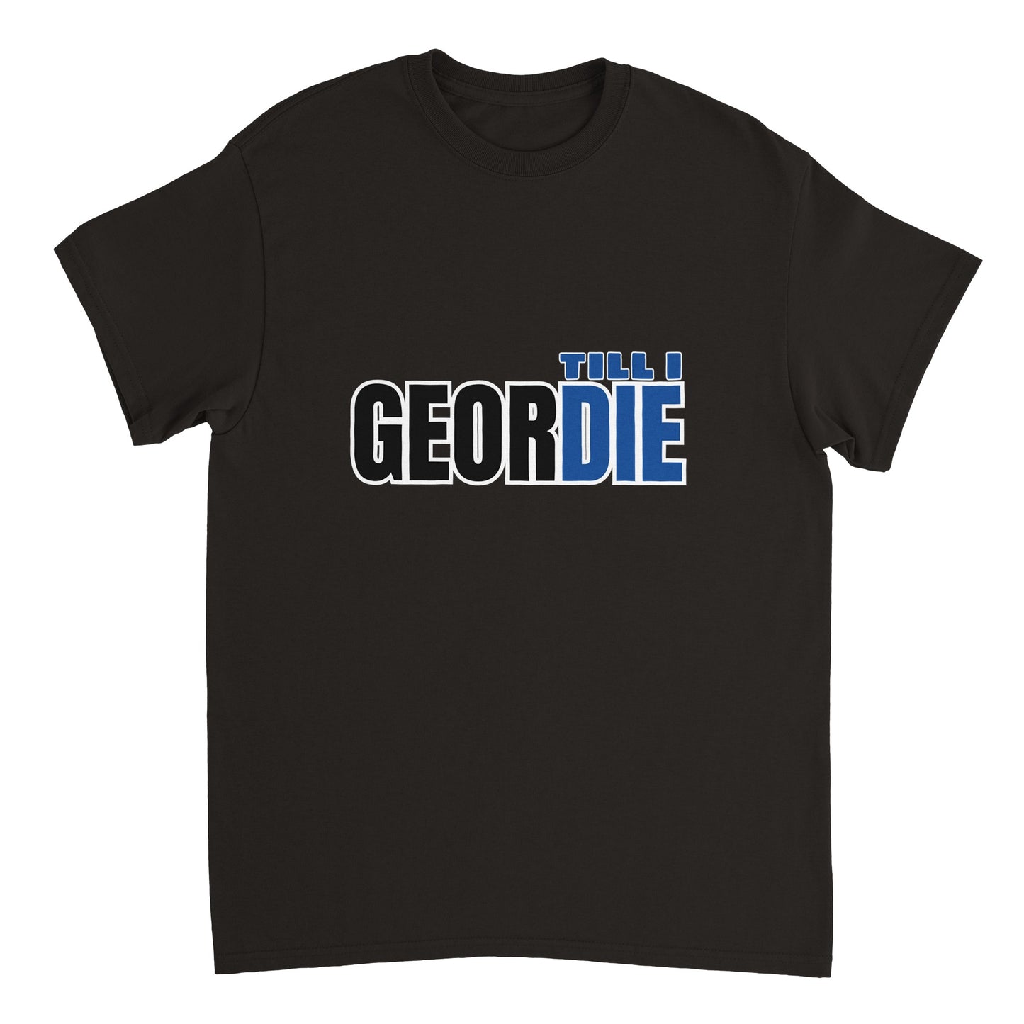 Geordie Till I Die T Shirt | Geordie T Shirt | Geordie Gift | Newcastle Gift | Gift for Him | Gift for Her