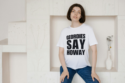 Geordies Say T Shirt | Iconic T Shirt | Retro T Shirt | Geordie Gift | Newcastle Gift | Pop Music | Frankie Goes to Hollywood